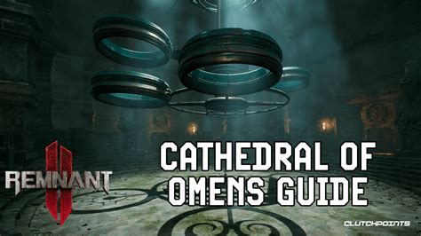 cathedral of omens guide